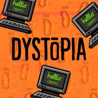 DYSTOPIA